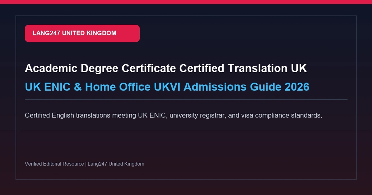 Academic Degree Certificate Certified Translation UK: ENIC & UKVI Guide 2026