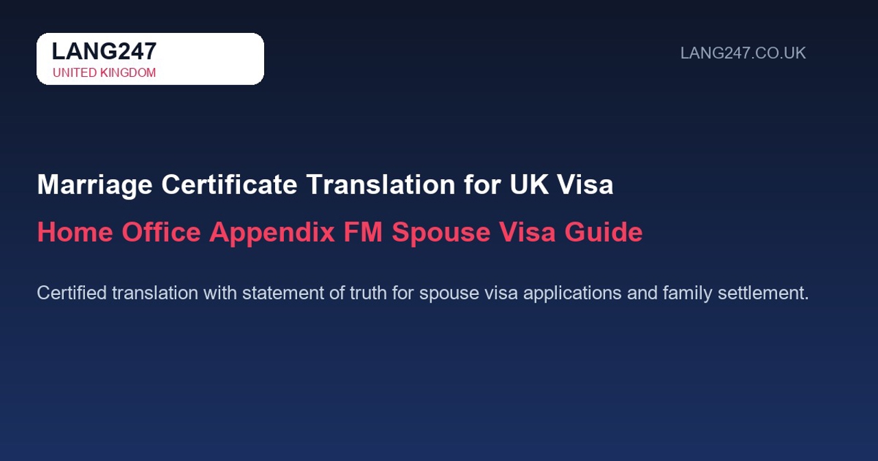 Marriage Certificate Certified Translation UK for Spouse Visa Appendix FM